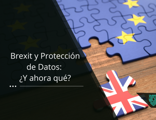 Brexit y Protección de Datos: ¿Y ahora qué?